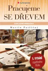 Pracujeme se drevem