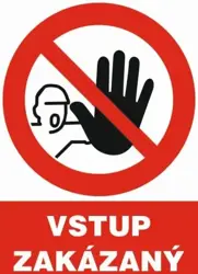 Vstup zakázaný - samolepka