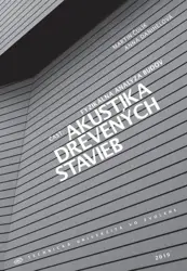 Fyzikálna analýza budov časť: Akustika drevených stavieb