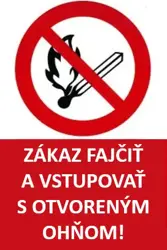 Zákaz fajčiť a vstupovať s otv. ohňom - plastová