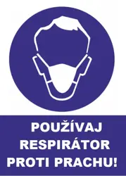 Používaj respirátor proti prachu - samolepka